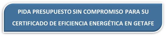 PRESUPUESTO CERTIFICADO ENERGETICO GETAFE