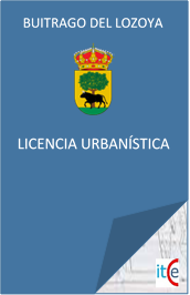 LICENCIAS URBANISTICAS LICENCIAS DE APERTURA Y ACTIVIDAD EN BUITRAGO DEL LOZOYA
