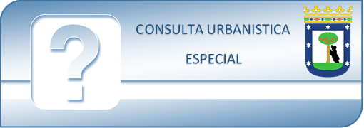 CONSULTA URBANISTICA ESPECIAL EN MADRID