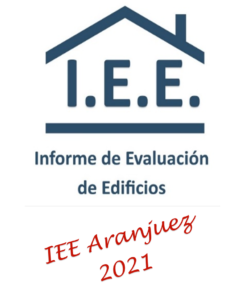 INFORME DE EVALUACION DE EDIFICIOS IEE EN ARANJUEZ EN 2021